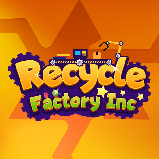 Recycle Idle Factory G-aXI4maxgOnl0DbWv8XD7xWYgWtkvhRHhZ3nNt8-D_9CkoiFRCd124rhrr_Jgw5RSI