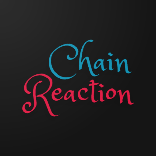 Chain Reaction S8OcB_FJFkMdstVtLLAINtXh0mnJRJNNevPUwJbnqfjuF_joGOPauRZu6DcHQQxkmDM