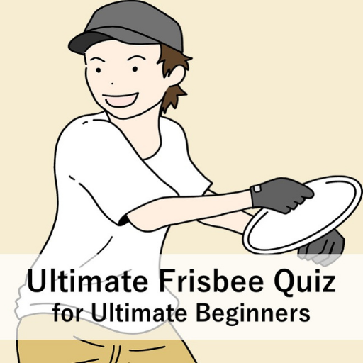 Ultimate Frisbee Quiz -- for a lWPUxMBKX6KdEIt3dYfIlgtC8FM_cw_PVJRoLoxrbuLZna_DgRamskCLIFBv2BB8Kw