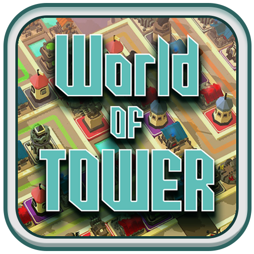 World of Tower _Jx61rO2Qzvcdl2UKHfnwI_Fg9pWect0KpK02FCrFZIX0IR6nfPE3nX4WsOTO5L5C28